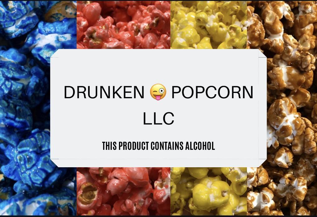 Drunken Popcorn DRUNKEN POPCORN